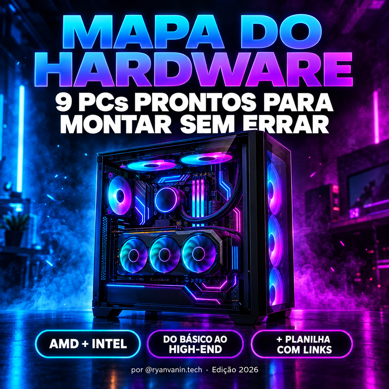 Capa do ebook Mapa do Hardware: 9 PCs prontos para montar sem errar